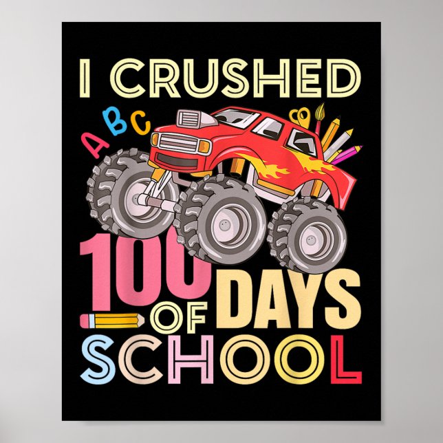 Affiche J'Ai Écrasé 100 Jours D'École Pour Les Garçons Mon (Devant)