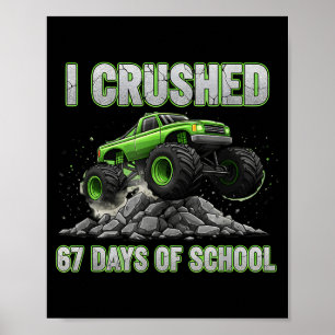 Affiche J'ai écrasé 67 jours d'école 6 7 Mème Drôle Six Se