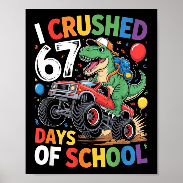Affiche J'ai écrasé 67 jours d'école drôle Six Sept 6 7 Mo (Devant)