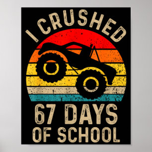Affiche J'ai écrasé 67 jours d'école drôle Six Sept Mème B