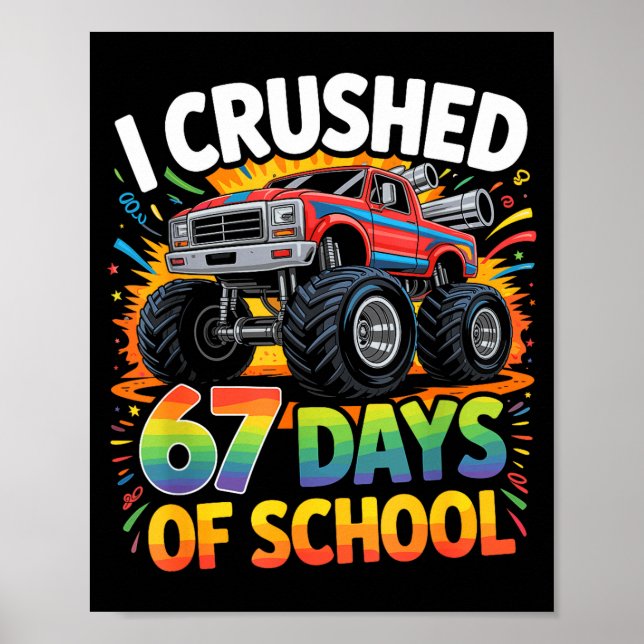 Affiche J'ai écrasé 67 jours d'école Mème drôle étudiant G (Devant)