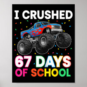 Affiche J'ai écrasé 67 jours d'école monstre professeur ét