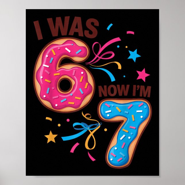 Affiche J'ai eu 7 ans pour mon anniversaire J'avais 6 ans  (Devant)