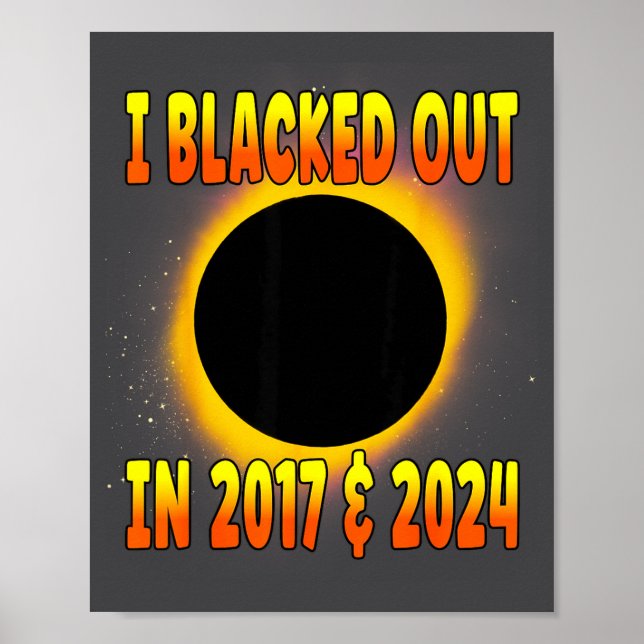 Affiche J'ai eu un black-out 2017 Éclipse totale (Devant)