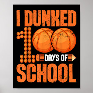 Affiche J'Ai Fait 100 Jours De Basketball Scolaire 100 Jou