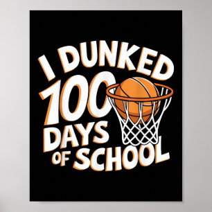 Affiche J'Ai Fait 100 Jours De Basketball Scolaire _ 100E 