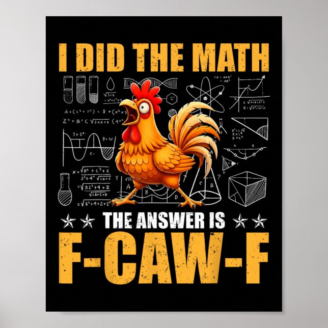 Affiche J'ai fait le calcul, la réponse est F-caw-f Funny  (Devant)