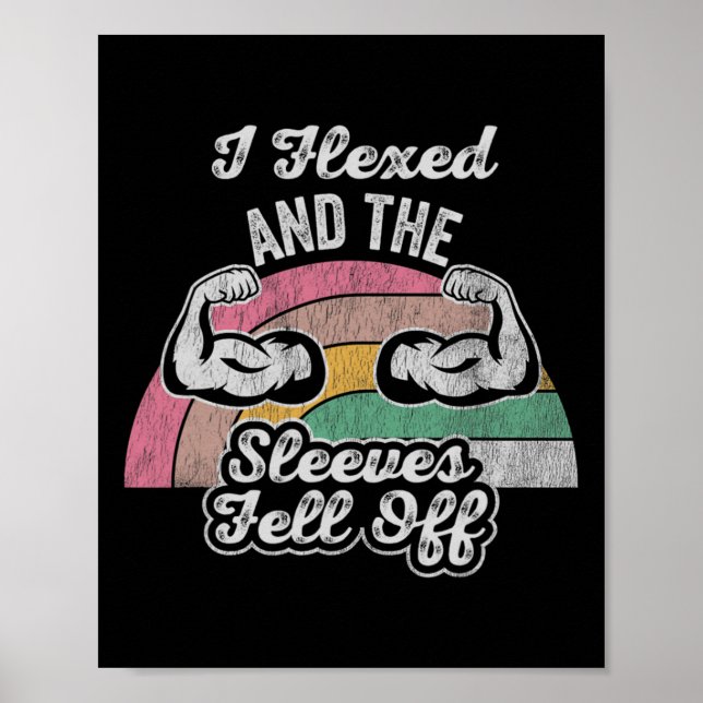 Affiche J'Ai Flexé Et Les Manches Sont Tombées 1 (Devant)