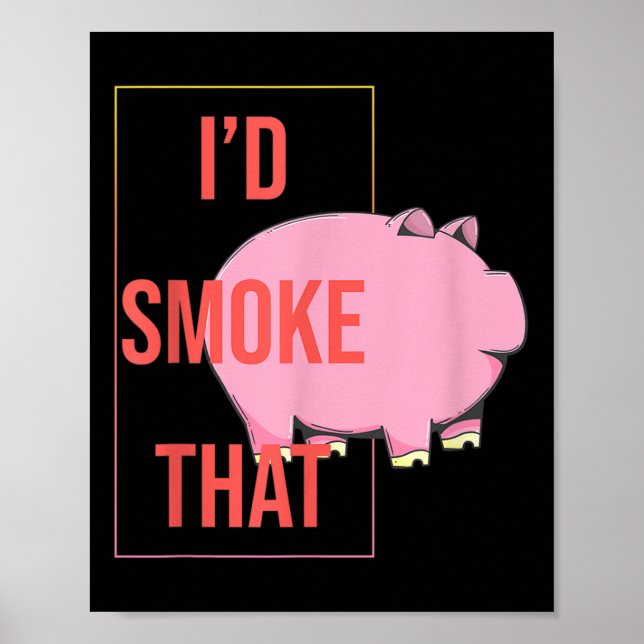 Affiche J'Ai Fumé Que Bbq Fumeur Pork Barbecue Grill (Devant)