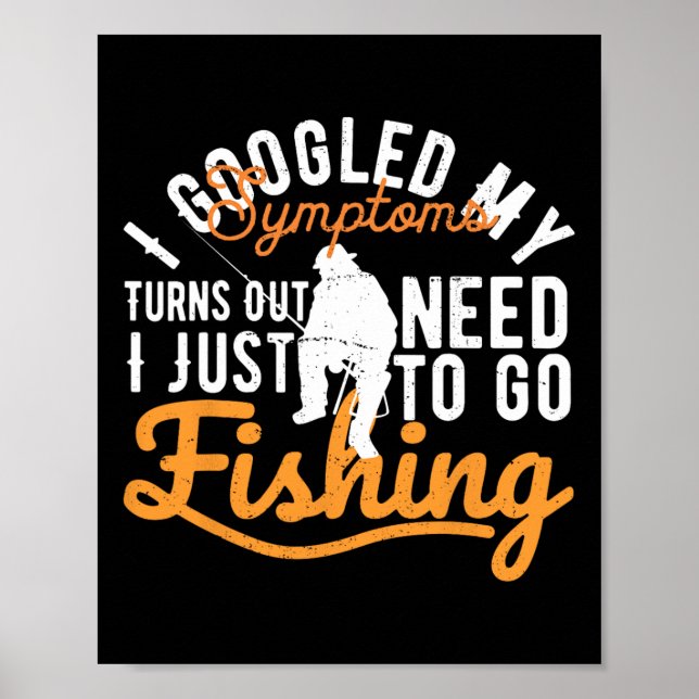 Affiche J'Ai Googlé Mes Symptômes Il S'Avère Que J'Ai Just (Devant)