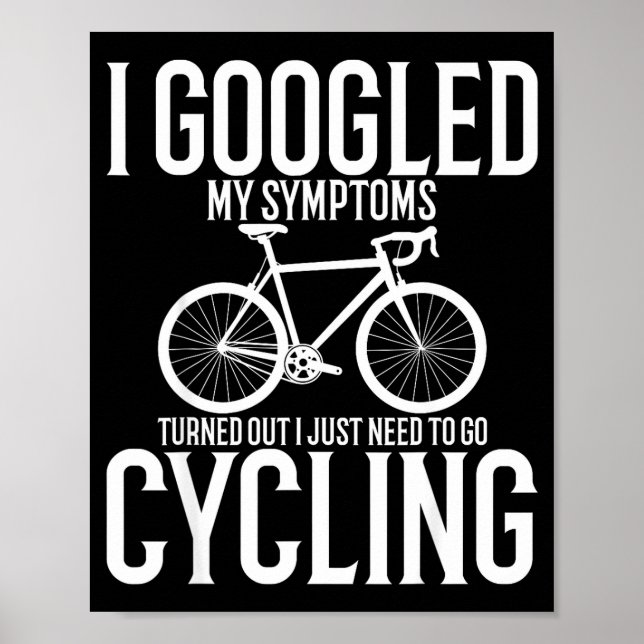 Affiche J'ai Googlé mes symptômes Il s'avère que je dois j (Devant)