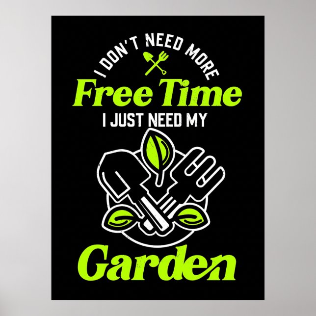 Affiche J'Ai Juste Besoin De Mes Jardins (Devant)