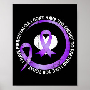 Affiche J'ai la fibromyalgie Je n'ai pas l'expert en énerg
