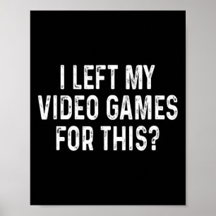 Affiche J'ai laissé mes jeux vidéo pour ce drôle de joueur