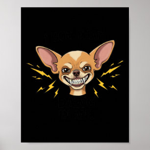 Affiche J'Ai L'Autocollant De Dawg En Moi Chihuahua