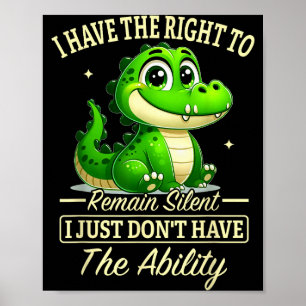Affiche J'ai le droit de garder le silence, je n'en ai tou