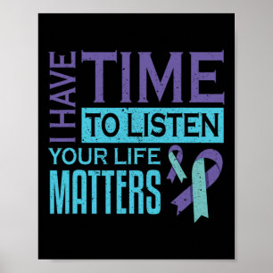 Affiche J'Ai Le Temps D'Écouter Problèmes De Vie Suicide