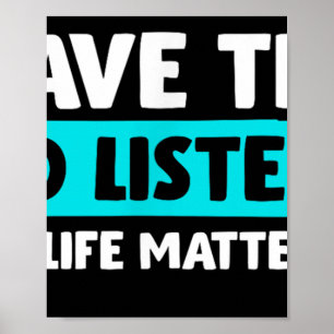 Affiche J'ai le temps d'écouter - Sensibilisation au suici