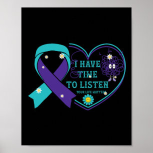 Affiche J'Ai Le Temps D'Écouter Vos Problèmes De Vie Suici