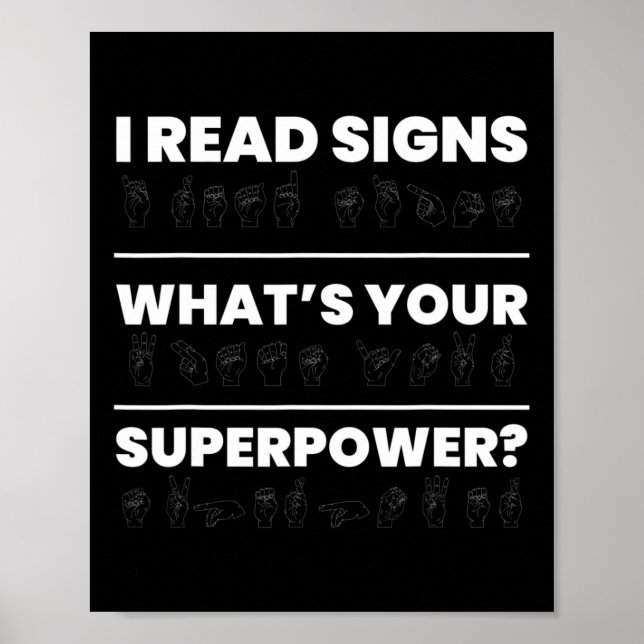 Affiche J'ai lu des panneaux sur votre superpuissance (Devant)