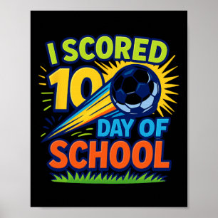 Affiche J'ai marqué 100 jours de célébration de soccer à l