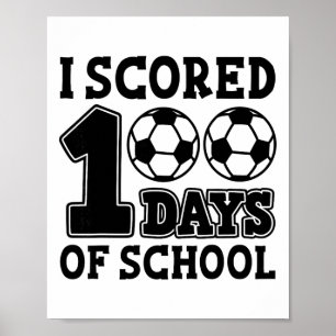 Affiche J'ai marqué 100 jours d'école Football Enfants Étu