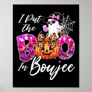 Affiche J'Ai Mis Le Boo À Boujee Cute Leopard Boujie Ghost