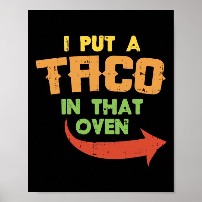 Affiche J'Ai Mis Un Taco Dans Ce Four Grossesse Hommes Cin (Devant)