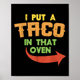 Affiche J'Ai Mis Un Taco Dans Ce Four Grossesse Hommes Cin