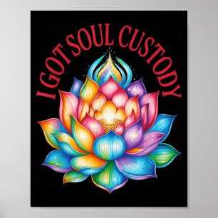 Affiche J'ai obtenu la garde de l'âme Lotus Divorce spirit
