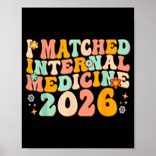 Affiche J'ai obtenu mon affectation en médecine interne lo