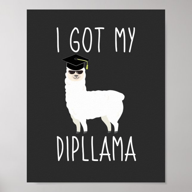 Affiche J'Ai Obtenu Mon Dipllama Graduation Llama Pun (Devant)