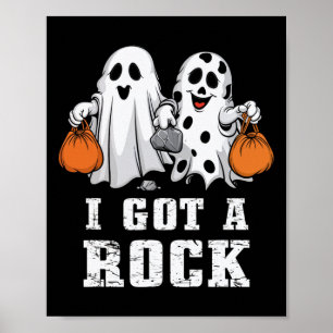 Affiche J'Ai Obtenu Rock Ghost Halloween Éffrayant Trick T