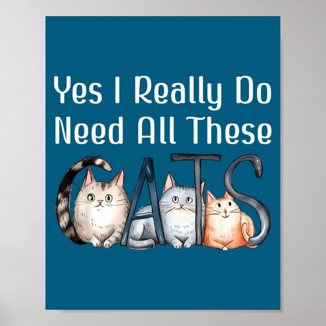 Affiche J'ai Oui Besoin De Tous Les Chats Chat (Devant)
