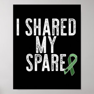 Affiche J'Ai Partagé Mon Rein De Rechange Orgue Donateur T