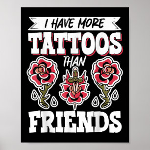 Affiche J'Ai Plus De Tatouages Que D'Amis