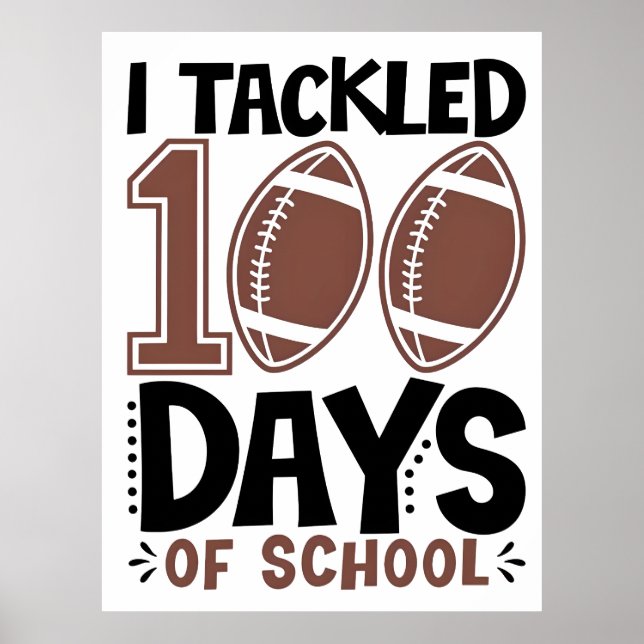 Affiche J'ai relevé le défi de 100 jours d'école - Thème F (Devant)