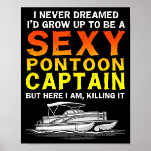 Affiche J'ai rêvé de grandir pour être un capitaine de bat