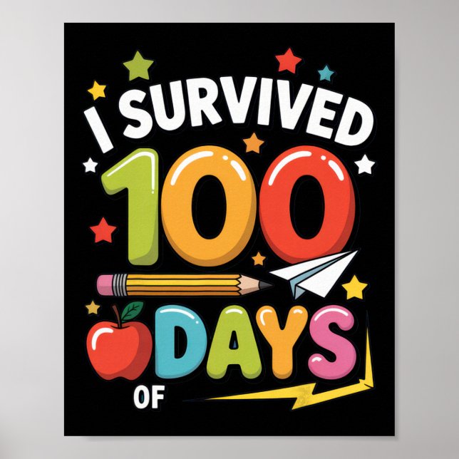 Affiche J'ai survécu 100 jours d'école Enfants Enseignant  (Devant)
