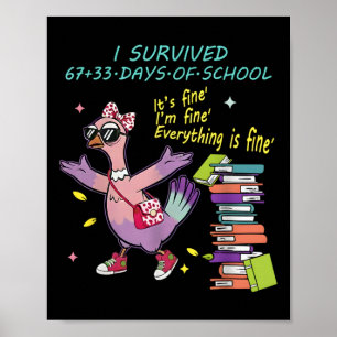 Affiche J'ai survécu 67 33 jours d'école Enfants 100 jours