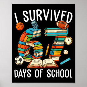 Affiche J'ai survécu 67 jour d'école drôle enfants garçons