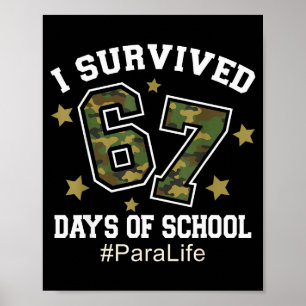 Affiche J'ai survécu 67 jours de camouflage scolaire 6 7 M