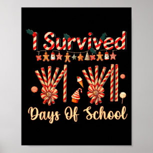 Affiche J'ai survécu 67 jours de Noël à l'école Professeur