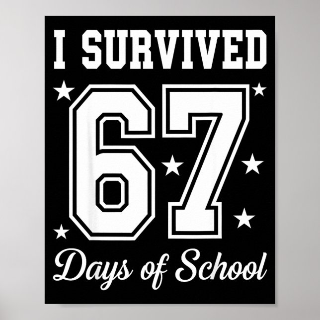 Affiche J'ai survécu 67 jours d'école 67 Mème Enseignants  (Devant)