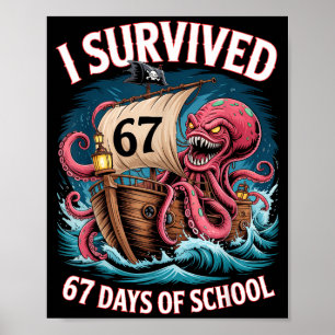 Affiche J'ai survécu 67 jours d'école 6-7 garçons Enfants