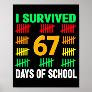 Affiche J'ai survécu 67 jours d'école 6 7 T-shirt Enfants