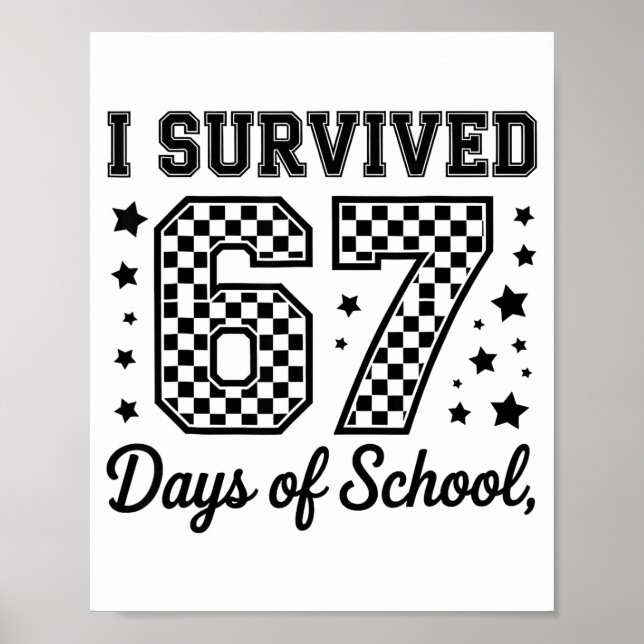 Affiche J'ai survécu 67 jours d'école avec les enseignants (Devant)