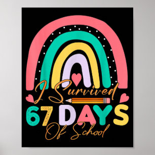 Affiche J'ai survécu 67 jours d'école Bruh élèves six sept