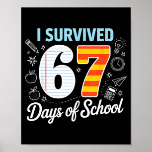 Affiche J'ai survécu 67 jours d'école Cl Paper Meme