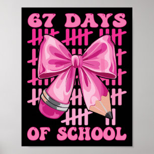 Affiche J'ai survécu 67 jours d'école design de professeur